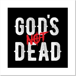 God's Not Dead Posters and Art